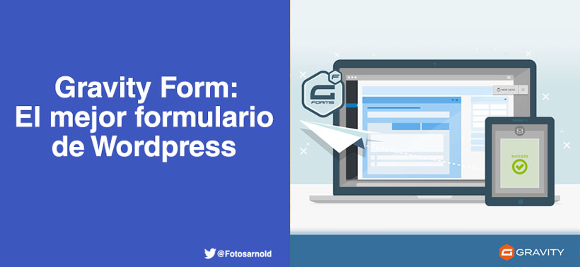 gravity-form-mejor-formulario-wordpress