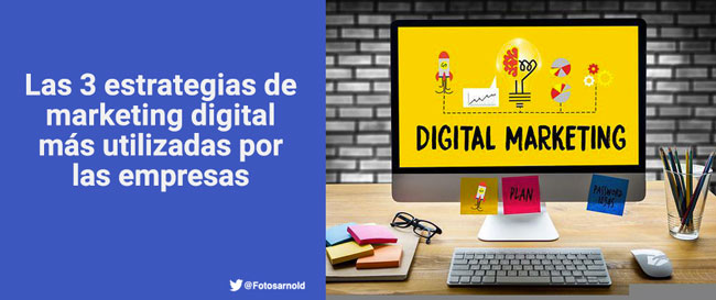 estrategias-marketing-digital-utilizadas-por-empresas