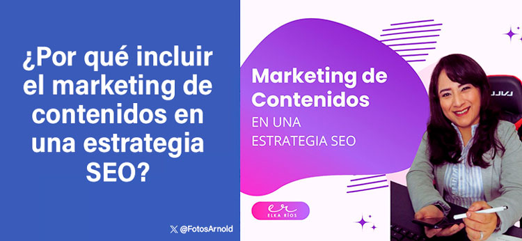 por-que-incluir-marketing-de-contenidos-en-seo