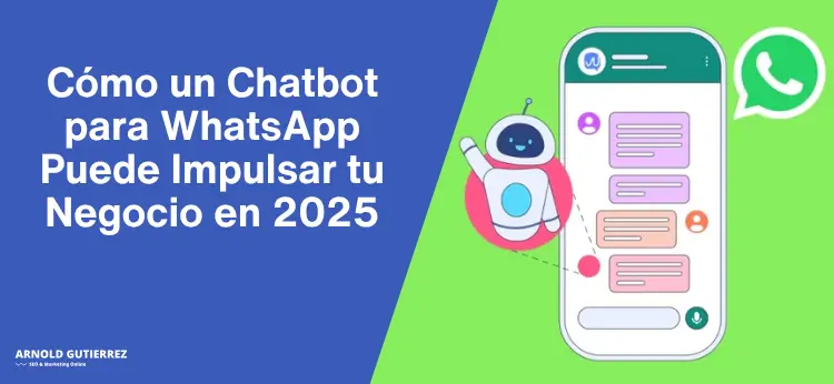 como-un-chatbot-whatsapp-impulsa-tu-negocio